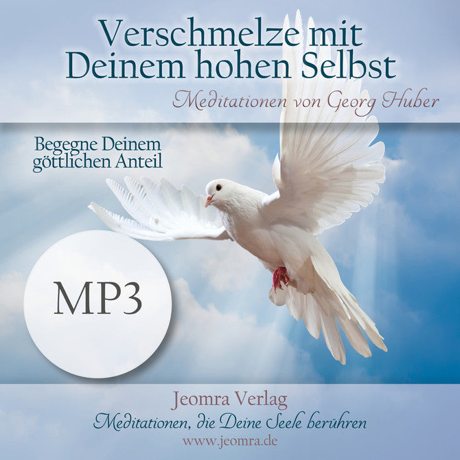 Verschmelze mit Deinem hohen Selbst - MP3 Download