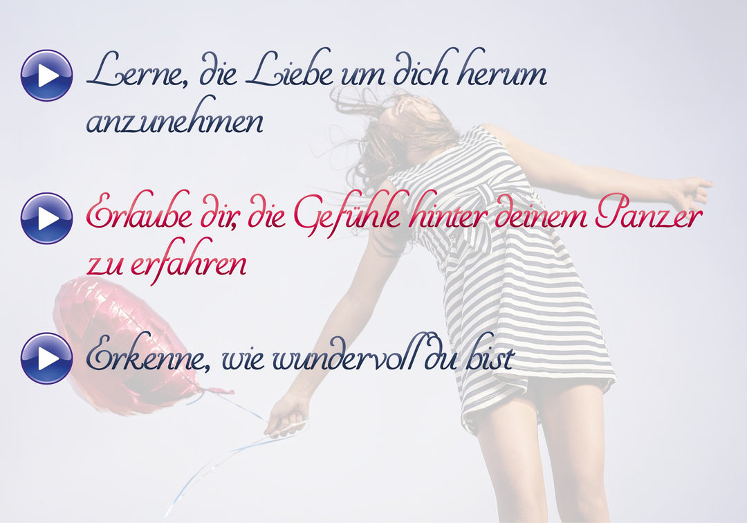 Den Schutzpanzer abnehmen und Liebe annehmen - Videokurs (Download)
